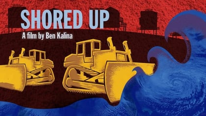 Shored Up Digital Download (Director's Cut)