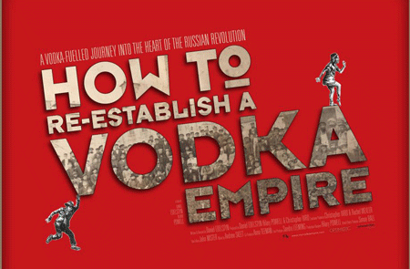 How to Re-Establish a Vodka Empire