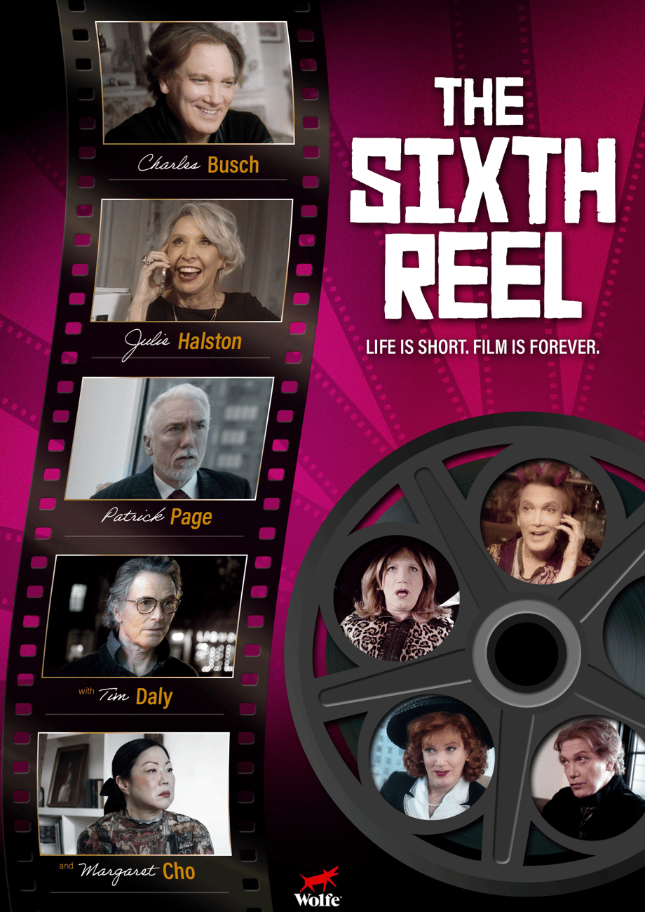 The Sixth Reel